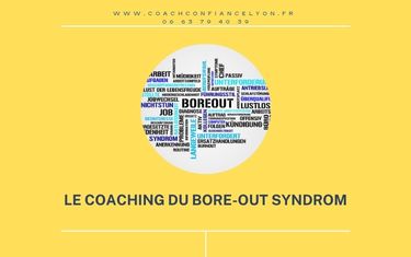 Le coaching du Bore-out syndrom